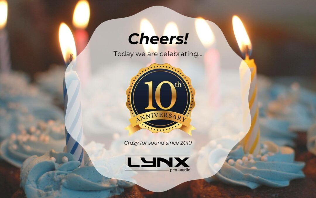 Lynx Pro Audio 10th anniversary